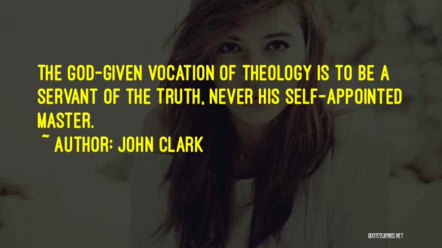 John Clark Quotes 808072