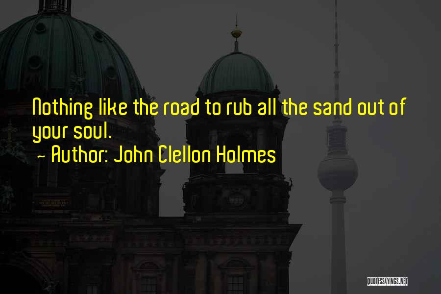 John Clellon Holmes Quotes 1007359