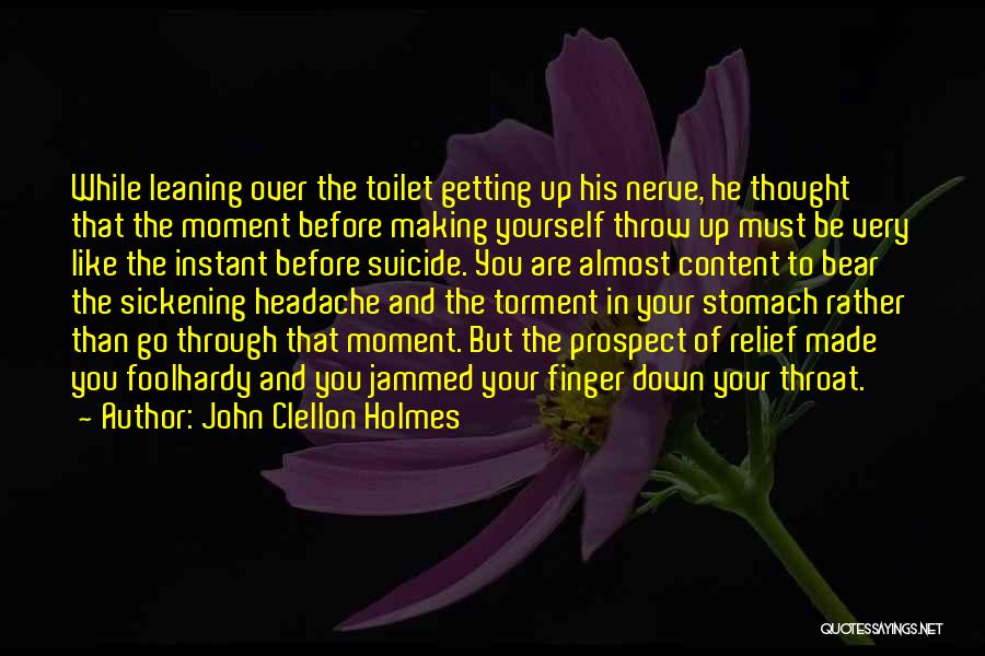 John Clellon Holmes Quotes 1411999
