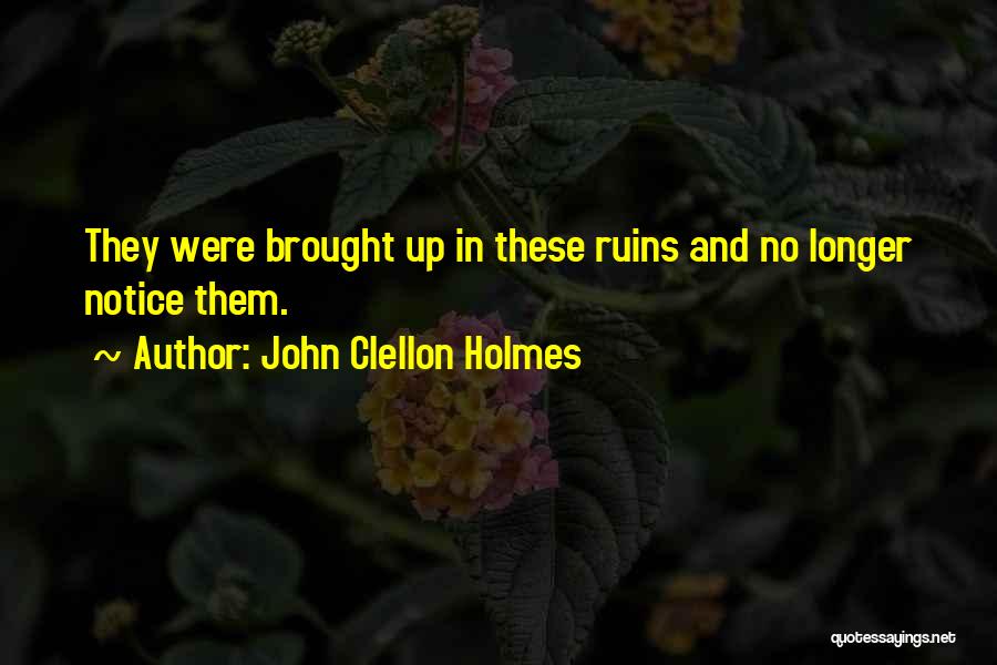 John Clellon Holmes Quotes 965437