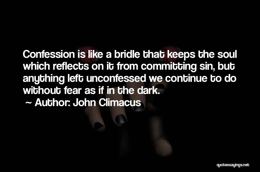John Climacus Quotes 550797