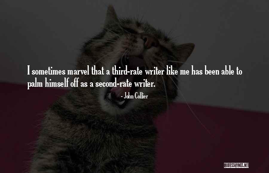 John Collier Quotes 1164911 John Collier Quotes 1164911