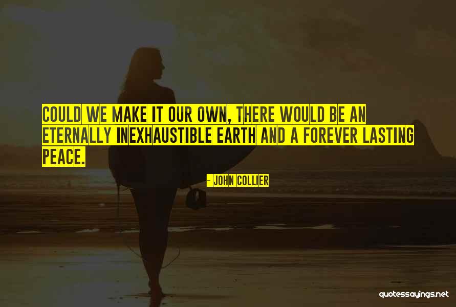 John Collier Quotes 1977522 John Collier Quotes 1977522