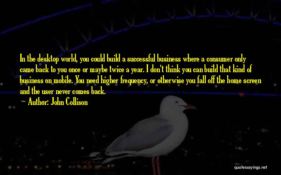 John Collison Quotes 1377661