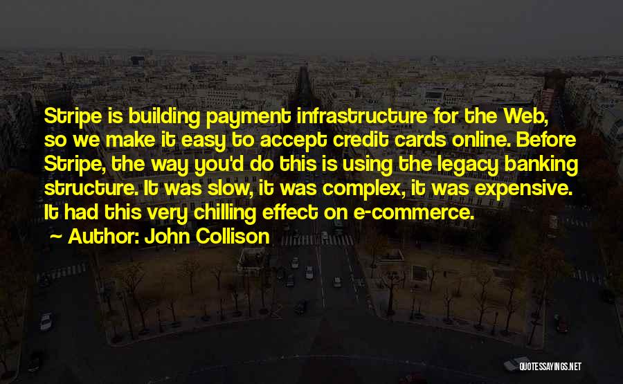 John Collison Quotes 1907039