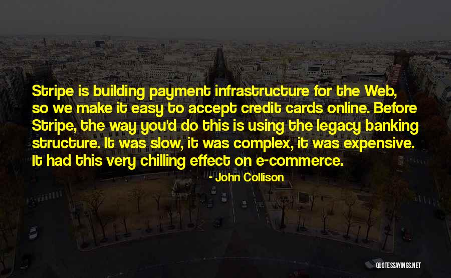 John Collison Quotes 1907039 John Collison Quotes 1907039