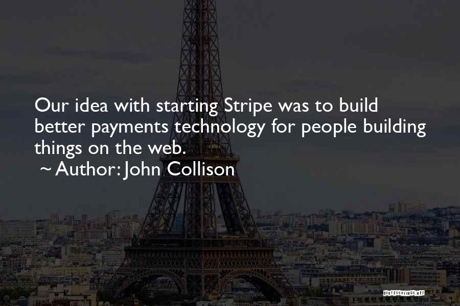 John Collison Quotes 287152