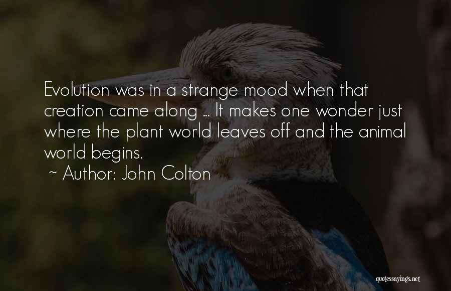 John Colton Quotes 439599