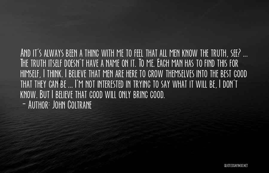 John Coltrane Quotes 1940916