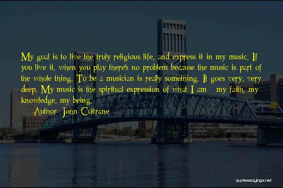 John Coltrane Quotes 2114223