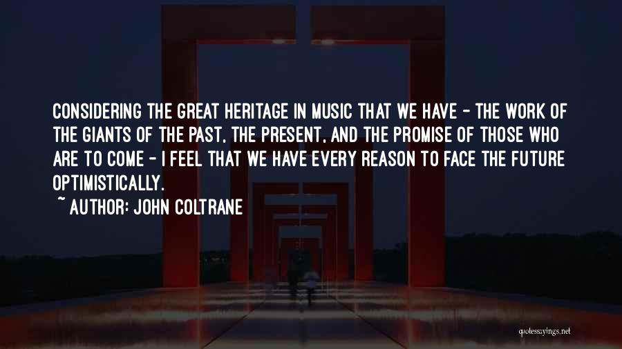 John Coltrane Quotes 328358