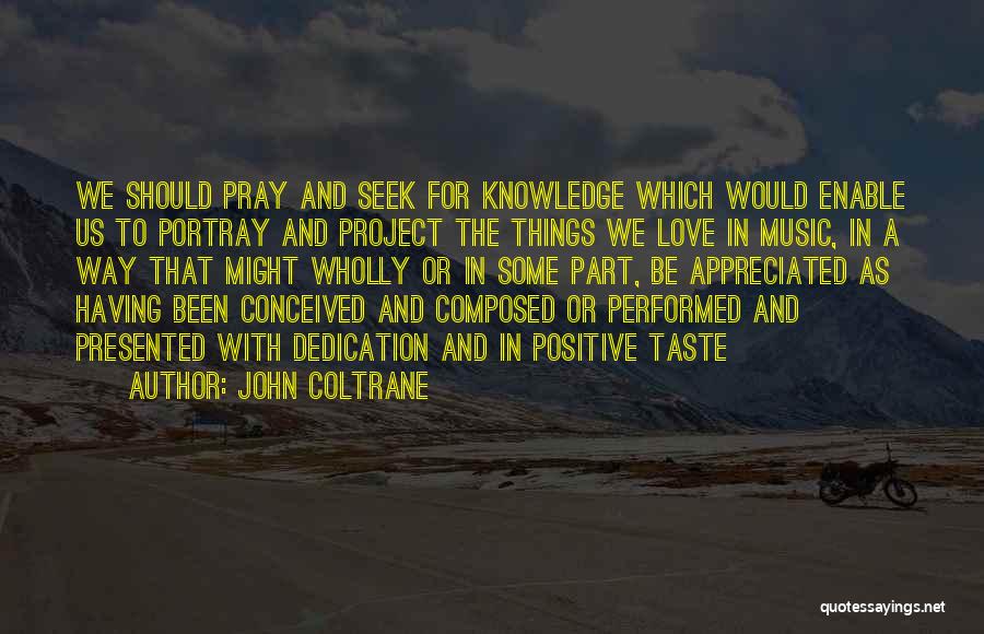 John Coltrane Quotes 627597
