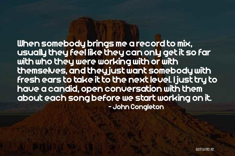 John Congleton Quotes 1309208 John Congleton Quotes 1309208