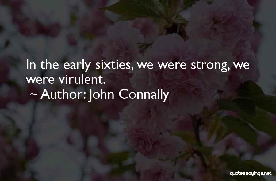 John Connally Quotes 1977285