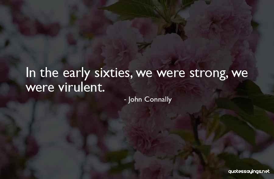 John Connally Quotes 1977285