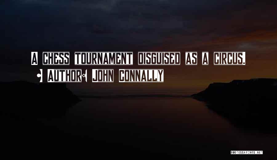 John Connally Quotes 442713