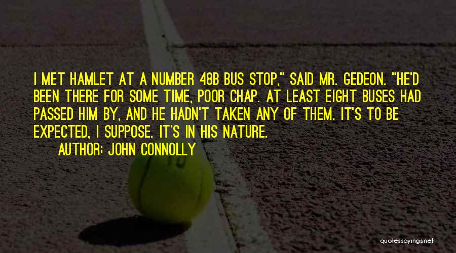 John Connolly Quotes 1000236