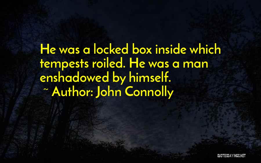 John Connolly Quotes 1118956