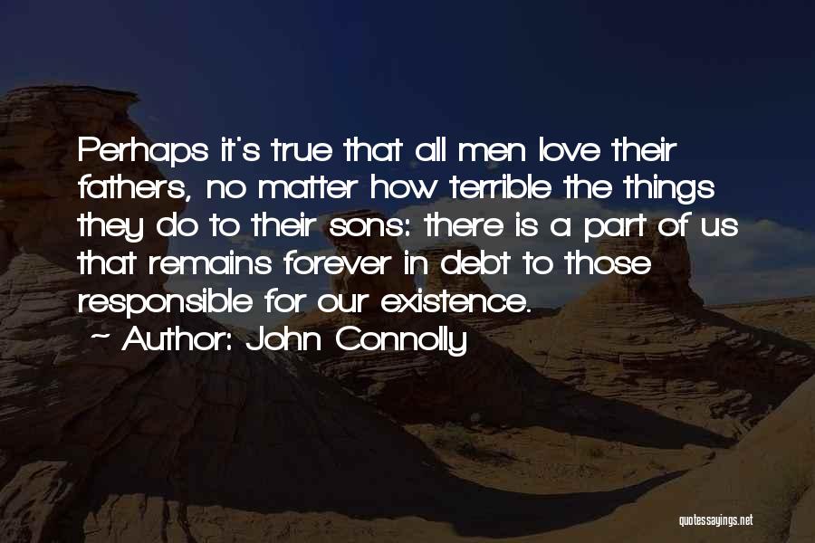 John Connolly Quotes 1227559