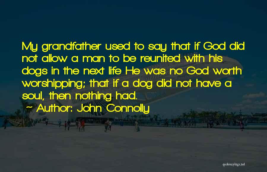 John Connolly Quotes 1258048