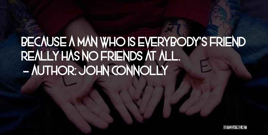 John Connolly Quotes 1327913