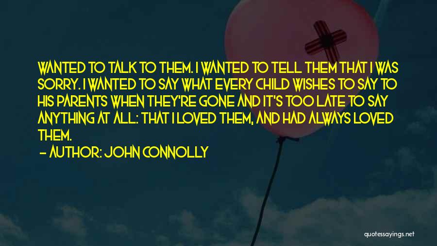 John Connolly Quotes 1963882