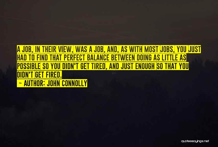 John Connolly Quotes 209498