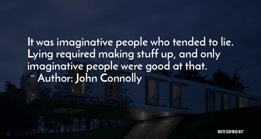John Connolly Quotes 2167377