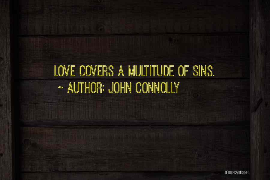 John Connolly Quotes 663938