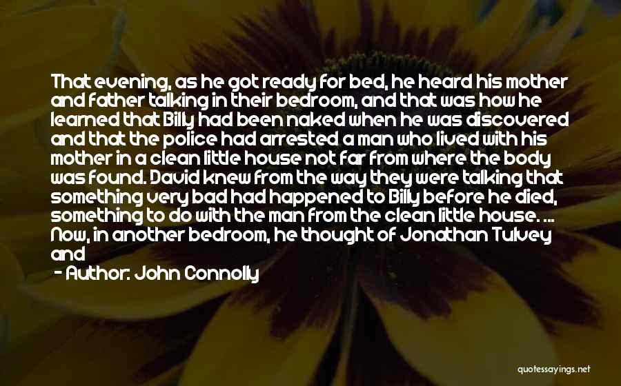 John Connolly Quotes 780739