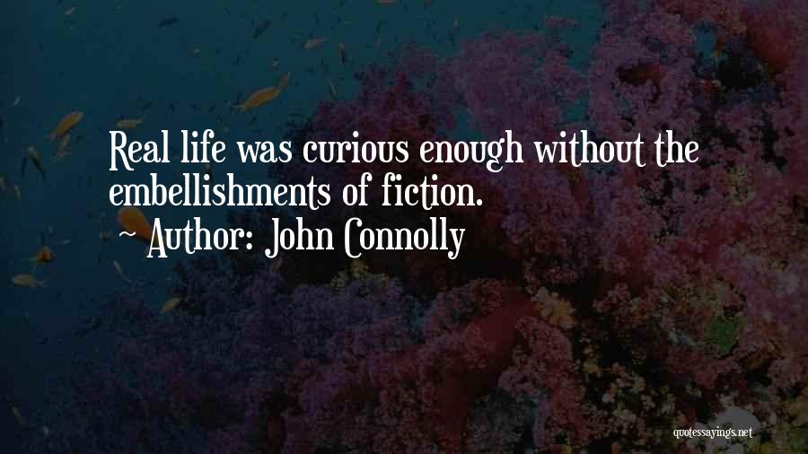 John Connolly Quotes 801483