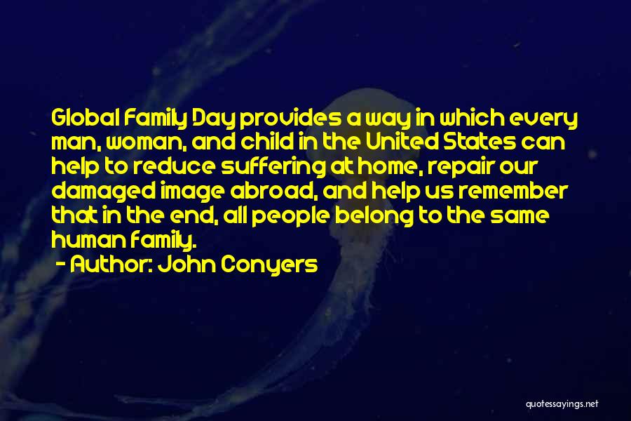 John Conyers Quotes 1046587