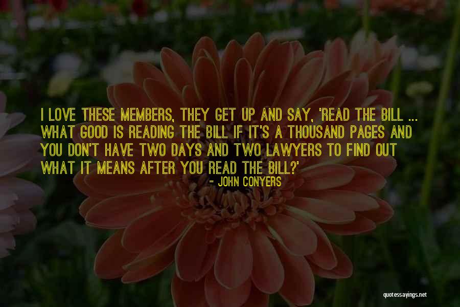 John Conyers Quotes 583577