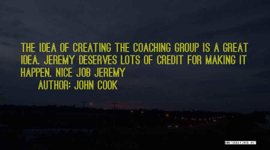 John Cook Quotes 483946