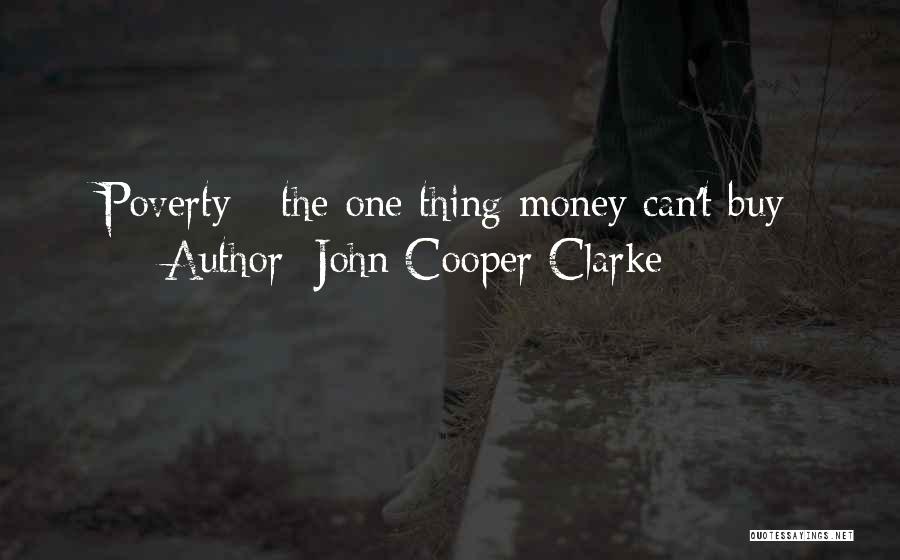 John Cooper Clarke Best Quotes By John Cooper Clarke