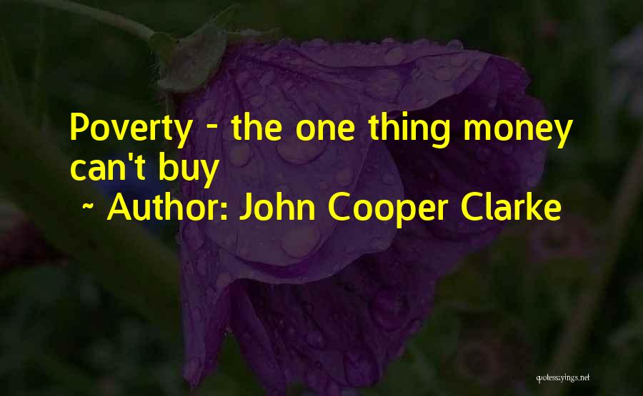 John Cooper Clarke Quotes 1062291