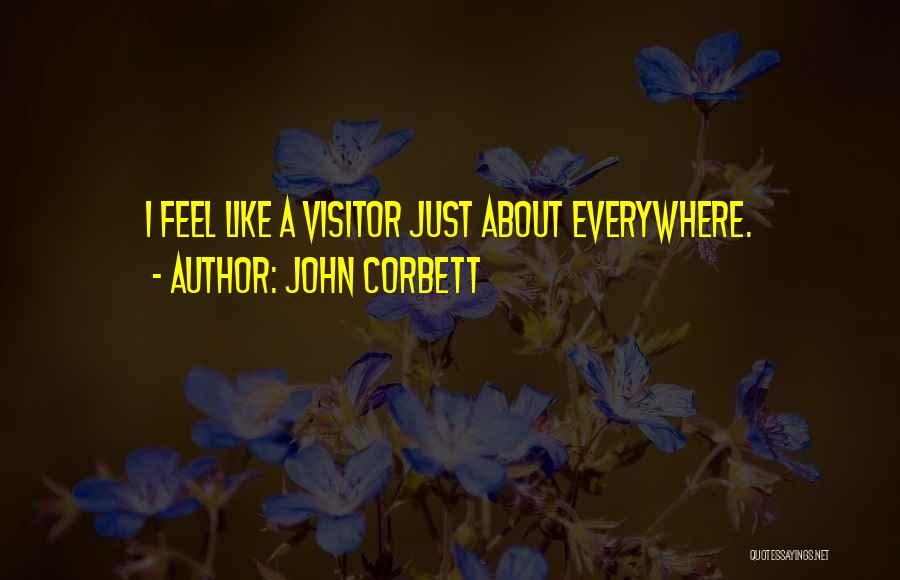 John Corbett Quotes 1567488