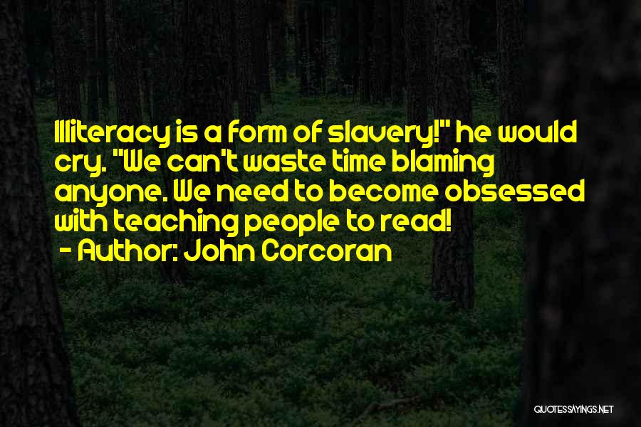 John Corcoran Quotes 1888585