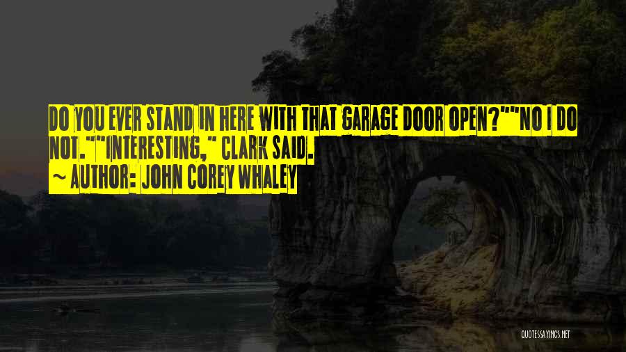 John Corey Whaley Quotes 1712821
