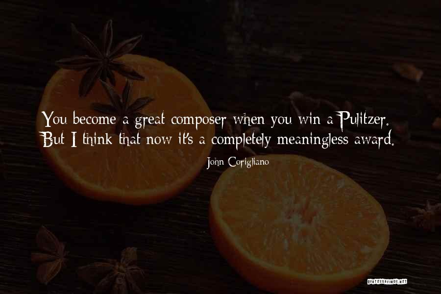 John Corigliano Quotes 1653791