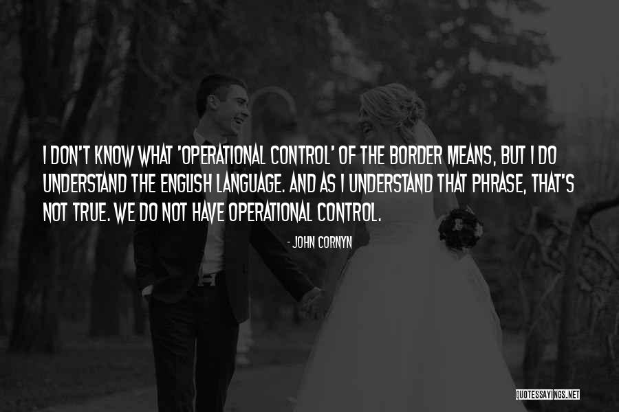 John Cornyn Quotes 1071971 John Cornyn Quotes 1071971