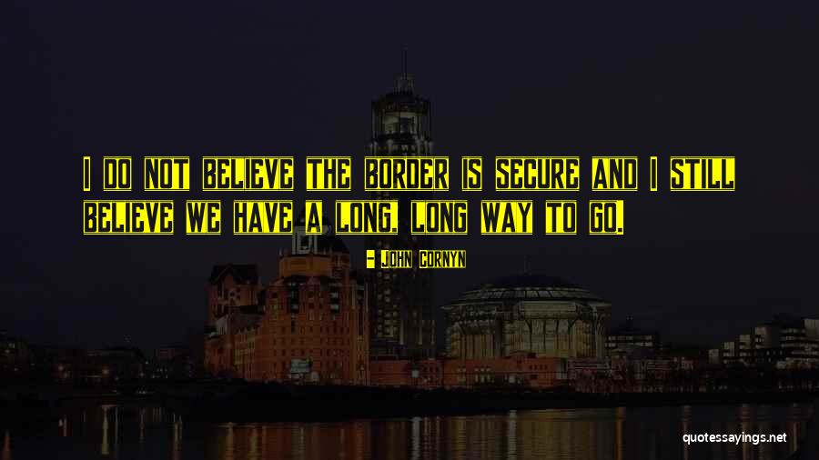 John Cornyn Quotes 794790 John Cornyn Quotes 794790