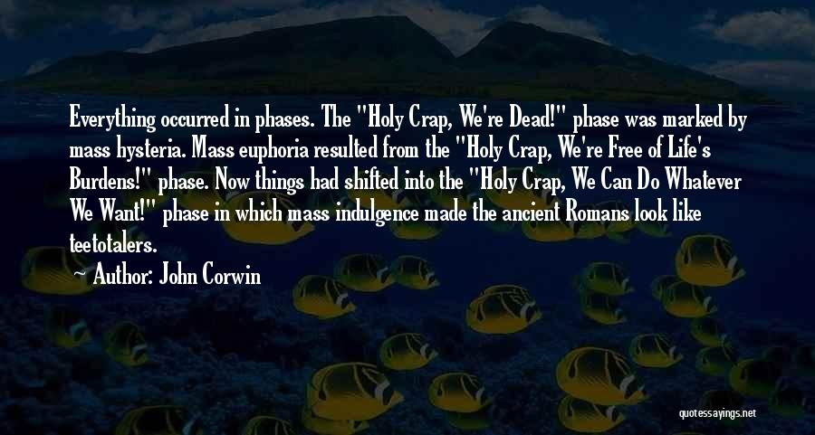 John Corwin Quotes 1873716