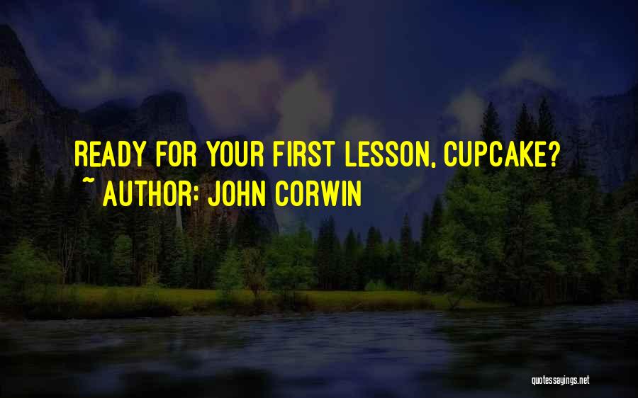 John Corwin Quotes 957521