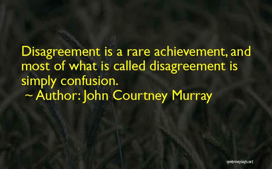 John Courtney Murray Quotes 140682
