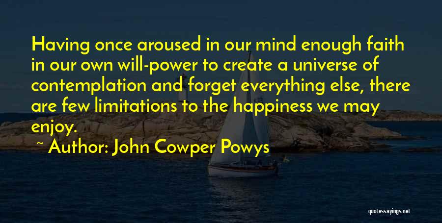 John Cowper Powys Quotes 1506679