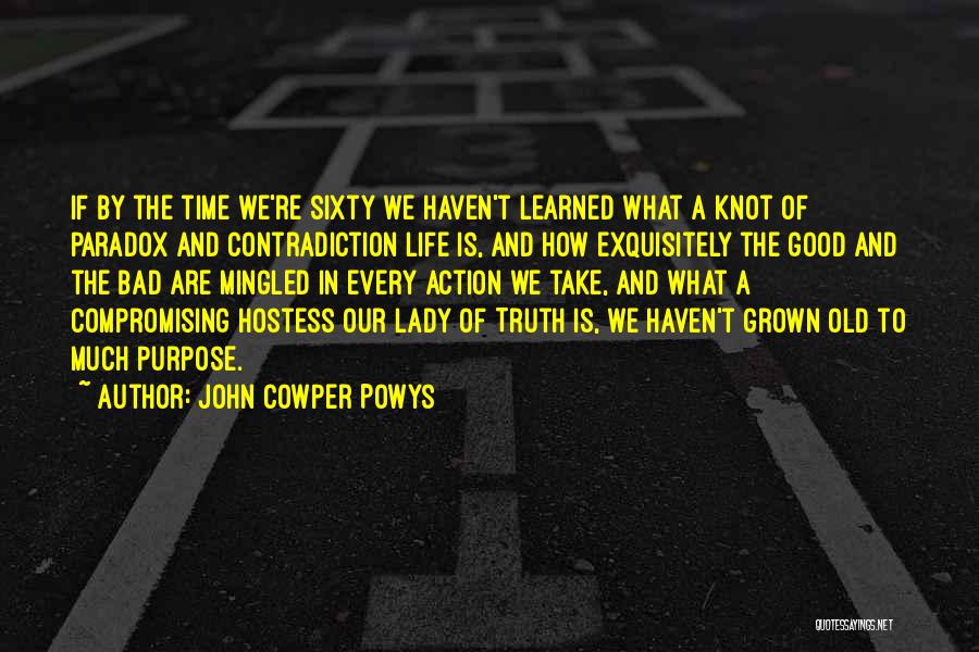 John Cowper Powys Quotes 1838719