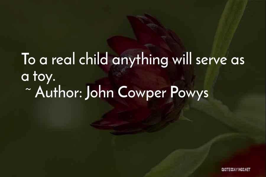 John Cowper Powys Quotes 2079560