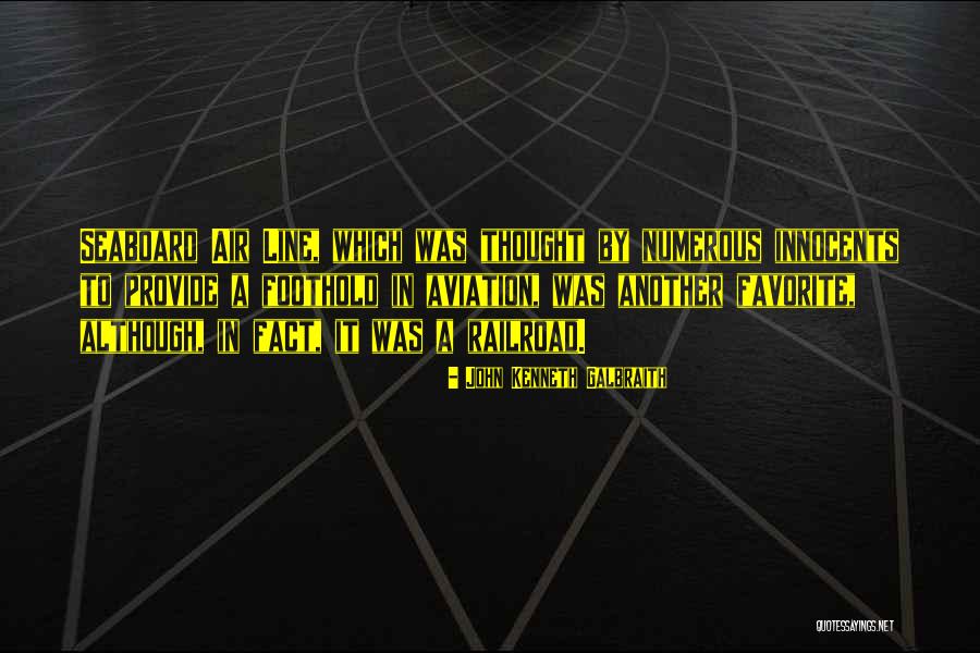 John Cox Aviation Quotes By John Kenneth Galbraith John Cox Aviation Quotes By John Kenneth Galbraith