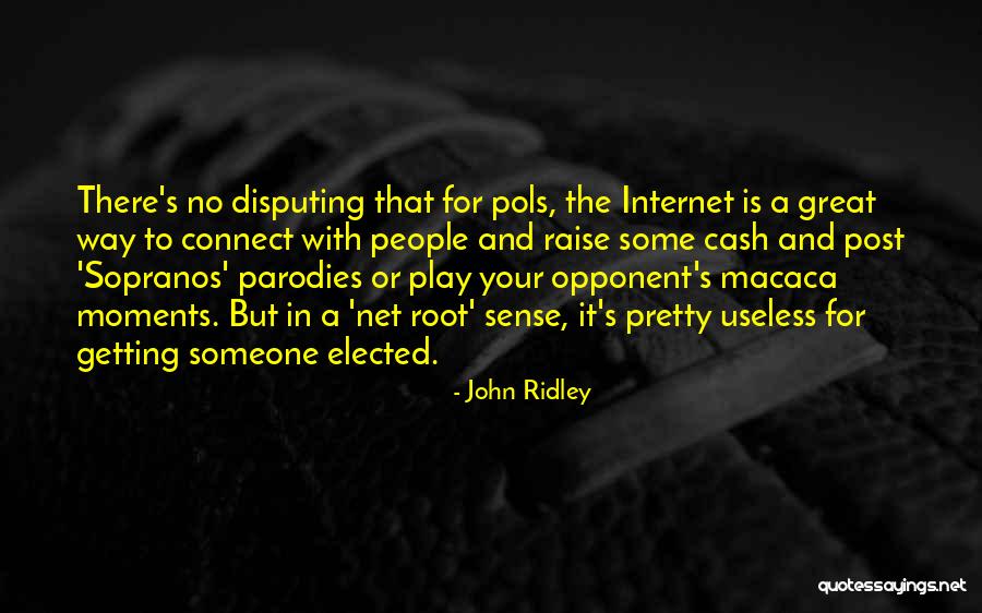 John Cox Net Quotes By John Ridley John Cox Net Quotes By John Ridley